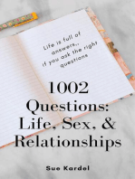 1002 Questions: Life, Sex, and Relationships