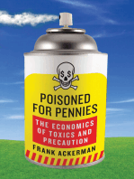 Poisoned for Pennies: The Economics of Toxics and Precaution