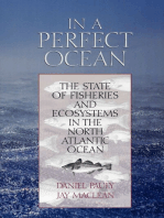 In a Perfect Ocean: The State Of Fisheries And Ecosystems In The North Atlantic Ocean