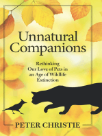 Unnatural Companions: Rethinking Our Love of Pets in an Age of Wildlife Extinction