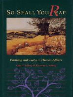 So Shall You Reap: Farming And Crops In Human Affairs