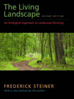 The Living Landscape, Second Edition: An Ecological Approach to Landscape Planning