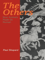 The Others: How Animals Made Us Human