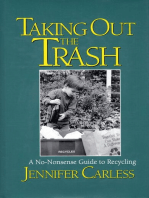 Taking Out the Trash: A No-Nonsense Guide To Recycling