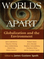 Worlds Apart: Globalization And The Environment