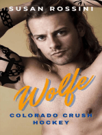 Wolfe: Colorado Crush Hockey Series, #2