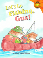 Let's Go Fishing, Gus!