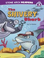 The Shivery Shark