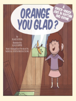 Orange You Glad?: A Knock-Knock Joke in Rhythm and Rhyme