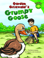 Gordon Grizwald's Grumpy Goose