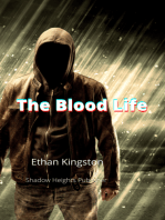 The Blood Life