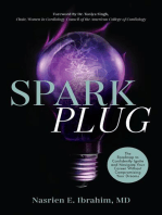 SPARKPLUG: The Roadmap to Confidently Ignite and Navigate Your Career Without Compromising Your Dreams