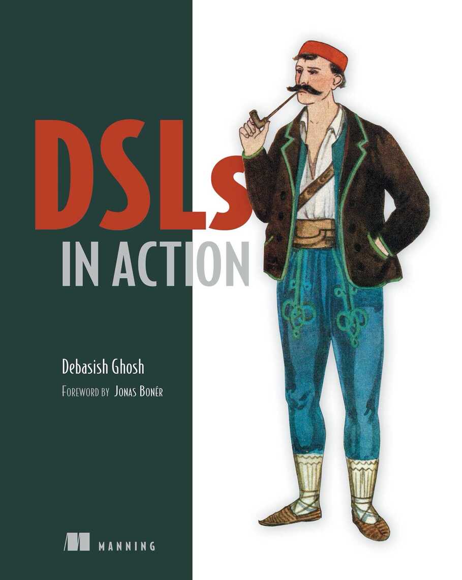 Dsls In Action By Debasish Ghosh - Ebook | Scribd