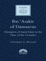 Ibn 'Asakir of Damascus: Champion of Sunni Islam in the Time of the Crusades