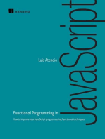 Functional Programming in JavaScript: How to improve your JavaScript programs using functional techniques