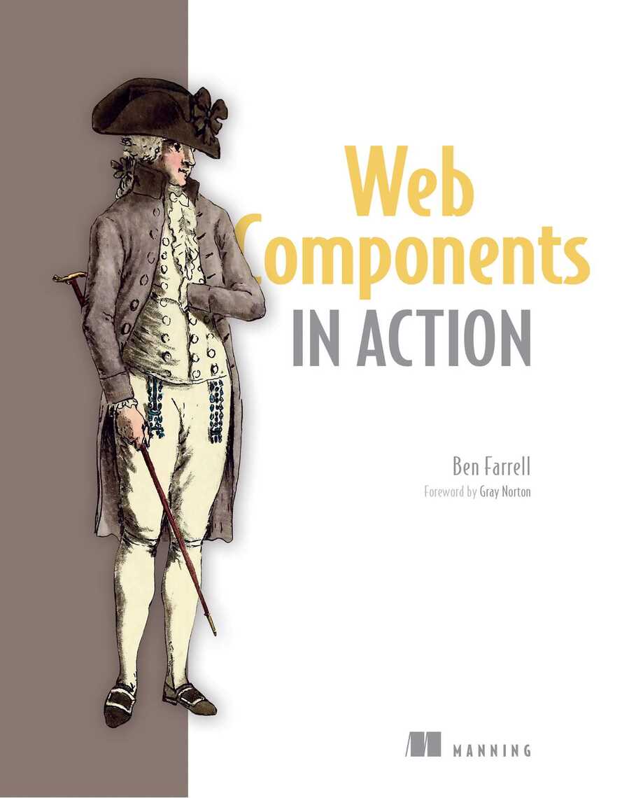Web Components in Action by Benjamin Farrell (Ebook) - Read free for 30 ...
