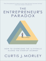 The Entrepreneur's Paradox: How to Overcome the 16 Pitfalls Along the Startup Journey