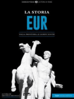 La storia Eur: Dalla preistoria ai giorni nostri