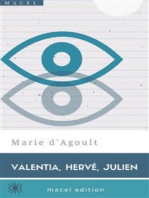 Valentia, Hervé, Julien