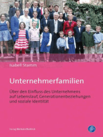 Unternehmerfamilien: Über den Einfluss des Unternehmens auf Lebenslauf, Generationenbeziehungen und soziale Identität