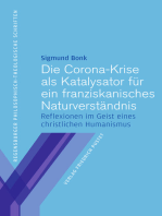 Die Corona-Krise als Katalysator für ein franziskanisches Naturverstän: Reflexionen im Geist eines christlichen Humanismus