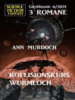 Kollisionskurs Wurmloch