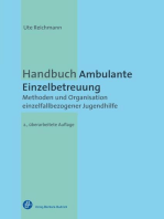 Handbuch Ambulante Einzelbetreuung: Methoden und Organisation einzelfallbezogener Jugendhilfe