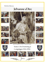 Jeanne d'Arc: De Domrémy à Compiègne