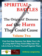 Spiritual Battles: The Origin of Demons and the Harm They Could Cause (Book 2)