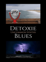 Detoxie Blues: Uncommon Synths