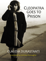 Cleopatra Goes To Prison