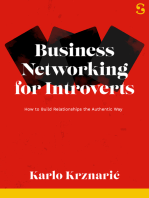 Business Networking for Introverts: How to Build Relationships the Authentic Way