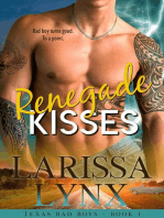 Renegade Kisses: Texas Bad Boys, #1