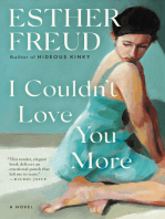 I Couldn't Love You More: A Novel