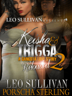 Keisha & Trigga Reloaded 2