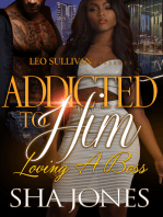 Addicted to Him: Loving a Boss