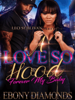 A Love So Hood: Forever My Baby