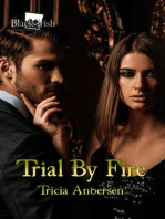 Trial By Fire