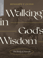 Walking in God’s Wisdom: The Book of Proverbs