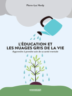 L' EDUCATION ET LES NUAGES GRIS DE LA VIE
