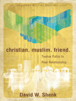 Christian. Muslim. Friend.