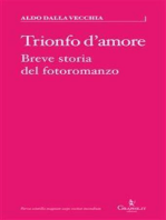 Trionfo d'amore: Breve storia del fotoromanzo