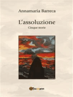 L'assoluzione: Cinque storie