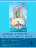 Emerging Programs for Autism Spectrum Disorder: Improving Communication, Behavior, and Family Dynamics