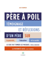 Père à Poil: Témoignage et réflexions d'un père sur la parternité, l'éducation et la société