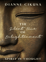 The Silent Face of Enlightenment