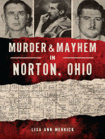 Murder & Mayhem in Norton, Ohio