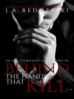 Behind The Hands That Kill: In the Company of Killers, #7