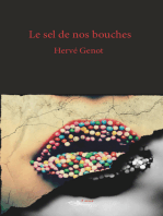 Le sel de nos bouches: Thriller