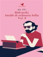 Bukowski. Inediti di ordinaria follia - Vol. 8